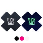 Glow In The Dark Fuck Me Nipple Pasties