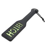 Luminous Spanking Fun BITCH Paddle